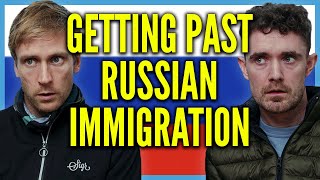 Getting Past Russian Immigration  Foil Arms and Hog [upl. by Retla835]