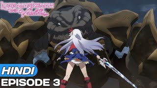 Lord Marksman And Vanadis episode 3 explained In Hindi  Anime in Hindi  Anime Explore [upl. by Hwang]