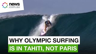 Paris Olympics 2024 How Tahiti is the perfect location for surfing waves [upl. by Ohploda893]