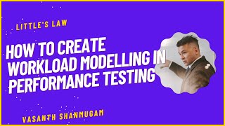 How do you create Workload modelling in Performance Testing [upl. by Lorn707]