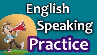 English Speaking Practice for Beginners  25 Daily English Conversations [upl. by Yeliac]