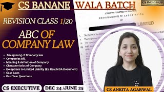 🚀 FREE Revision Batch 📚✨ Class 120 Introduction to Company Law with CS Ankita Agarwal [upl. by Airdnazxela]