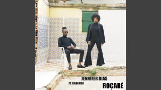 Roçaré feat Dabanda Extend [upl. by Oecile]