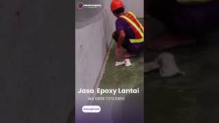 Cara Kerja Jasa Epoxy Lantai [upl. by Ofilia]