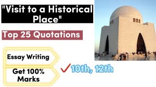 Visit to a historical place Essay Quotations TravelingPicnic party Top 25 QuotesClass 10th 12th [upl. by Naujtna377]