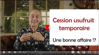 Cession de lusufruit temporaire de parts de SCI à lIR à une société dexploitation à lIS [upl. by Bradski]