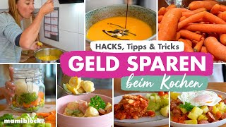 Die 11 besten SPARTIPPS  Kochen amp Lebensmittel 🥕🥔💰  Familienalltag  Geld sparen  mamiblock [upl. by Surovy]