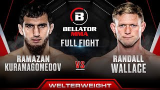 Ramazan Kuramagomedov vs Randall Wallace  Bellator 301 Full Fight [upl. by Rubel890]