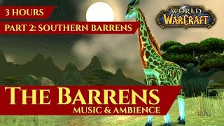 Vanilla Barrens  Music amp Ambience Part 2 Southern Barrens 3 hours World of Warcraft Classic [upl. by Winson]