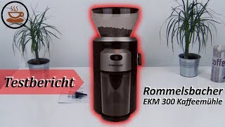 Rommelsbacher EKM 300 Kaffeemühle im Test Review nach 4 Wochen [upl. by Genesia]