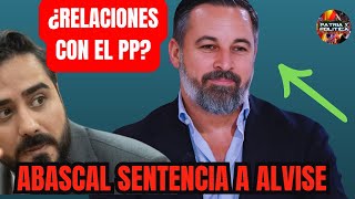 🔴¡NO LO ESPERABAN La CONTUNDENTE respuesta de SANTI ABASCAL sobre ALVISE y el nuevo palo al PP [upl. by Girard]