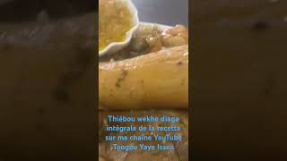 Toogou Yaye Isseu thiébou wekhe diaga recette disponible sur YouTube [upl. by Rosabel168]