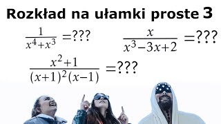 Rozkład na ułamki proste part 3 Motywy z potęgami w mianowniku znów sporo przykładów [upl. by Seebeck739]