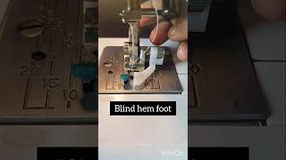 Blind hem foot invisible stitchushajanome sewing easysewing sewingtools stitching [upl. by Posehn590]