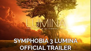 ProjectSAM Symphobia 3 LUMINA Official Trailer [upl. by Tenej]