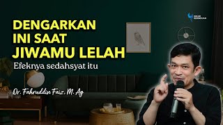 Obat ketika Jiwamu sumpek pusing dan terasa berat  Ngaji Filsafat  Dr Fahruddin Faiz [upl. by Lecrad]