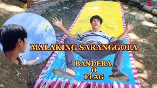 Napaka laking SARANGGOLA bandera o flag Making and flying kite [upl. by Karlie]