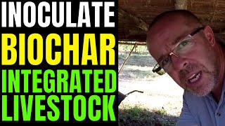 HOW TO Inoculate Biochar Integrated Livestock [upl. by Fisoi914]