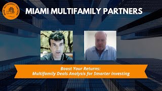 Boost Your Returns Multifamily Deals Analysis for Smarter Investing [upl. by Rednav]