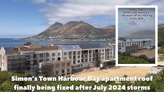 Simon’s Town Harbour Bay apartment roof finally being fixed after July 2024 storms [upl. by Maybelle469]