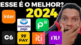 ATUALIZADO 2024  QUAL O MELHOR BANCO DIGITAL PARA USAR COMO PRINCIPAL [upl. by Knute]