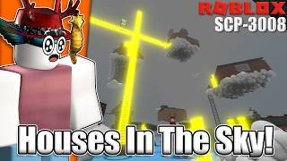 WE BUILT A CITY IN THE CLOUDS  Roblox SCP3008 [upl. by Ran]