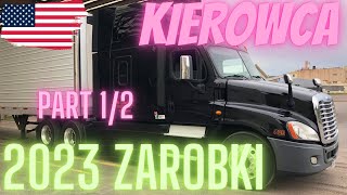 2023 Kierowca w USA  czy da sie jeszcze zarobić  12 truckdriver truckdriving trucklife [upl. by Neill]