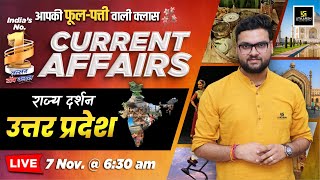 7 November 2024 Current Affairs Current Affairs Today Rajya Darshan UP 3 Kumar Gaurav Sir [upl. by Paehpos]