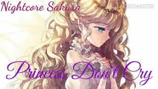 Nightcore  Princess Dont Cry  1 Hour [upl. by Adniuqal]