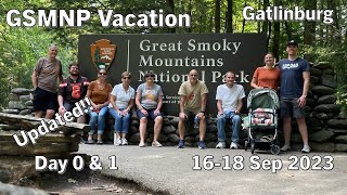 Great Smoky Mountains National Park  Day 1  1618 Sep 2023 Updated [upl. by Yeknarf745]