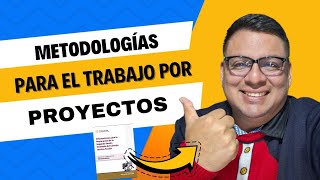 👨🏽‍🏫📼METODOLOGÍAS PARA EL TRABAJO POR PROYECTOS📽👩‍🏫 [upl. by Nnyltiac504]