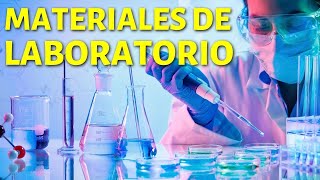 Los MATERIALES DE LABORATORIO Más Comunes👨‍🔬 [upl. by Atilrac]