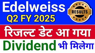 edelweiss रिजल्ट डेट edelweiss share latest news edelweiss finance share latest news [upl. by Mortie]