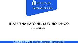 IL PARTENARIATO NEL SERVIZIO IDRICO [upl. by Icart112]