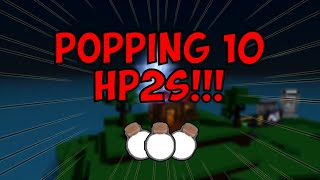 Popping 10 HP2s I AM NO LONGER COOKED Sols RNG [upl. by Tobias476]