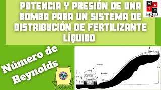 Potencia y presión que requiere una bomba para un sistema de distribución de fertilizante líquido [upl. by Elleinod638]