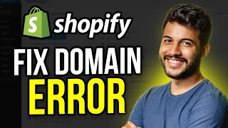 How to Fix Shopify Domain Error  Domain Needs Attention  SOLVED [upl. by Martainn]