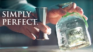 Make Any Cocktail Simply Perfect  Patrón Tequila [upl. by Ahsel]