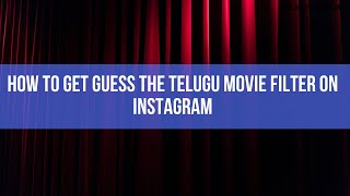 How to get guess the Telugu movie filter on Instagram [upl. by Vincents457]