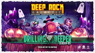 Deep Rock Galactic  Season 5  Last Years Horrors [upl. by Ynnattirb205]