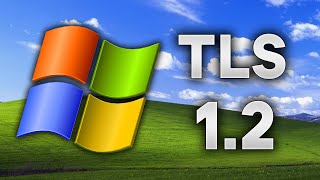 How To Enable TLS 11 amp 12 in Windows XP [upl. by Feinberg]