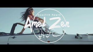 Amel Zen  Saken Beli أمال زان  ساكن بالي Hamziix Remix [upl. by Hgielyk54]