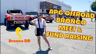 APG OFFROAD  BRONCO MEET amp FUNDRAISER BLOCK PARTY  BRONCO DR  The Bronco Adventures [upl. by Marjie282]