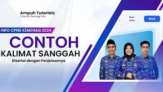 45 INFO CPNS KEMENAG 2024  PENJELASAN SANGGAH DAN CONTOH KALIMAT SANGGAH BAGI PELAMAR YANG TMS [upl. by Gautier]