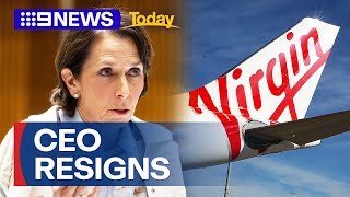 Virgin Airlines CEO Jayne Hrdlicka resigns from position  9 News Australia [upl. by Leeann510]