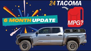 6 Months with the 2024 Tacoma TRD OffRoad Gas Mileage Updates amp Thoughts [upl. by Mosier828]