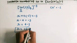 oxidation number of cu in cuCN43 oxidationstate oxidationnumber [upl. by Murton599]