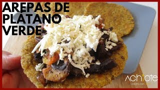 AREPAS DE PLÁTANO VERDE O MACHO  Arepas sin Harina come sin Remordimientos [upl. by Jeramie]