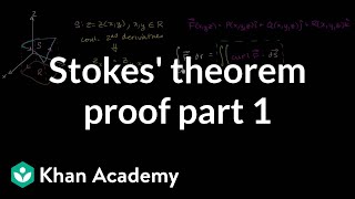 Stokes theorem proof part 1  Multivariable Calculus  Khan Academy [upl. by Anire82]