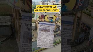 Global city Virar west finally going to get VVMC water supply  Global city VVMCglobalcityvirar [upl. by Aivle81]